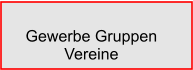 Gewerbe Gruppen Vereine